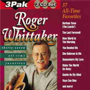 Roger Whittaker - 37 All-Time Favorites