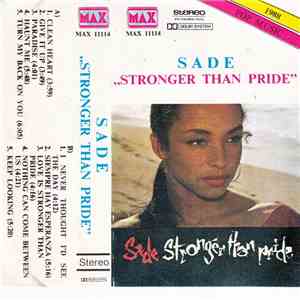Sade - Stronger Than Pride