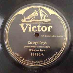 Shannon Four / Peerless Quartet - College Days / Auld Lang Syne