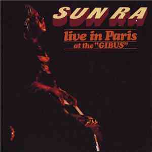 Sun Ra - Live In Paris At The