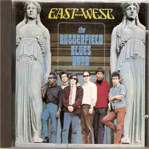 The Butterfield Blues Band - East West