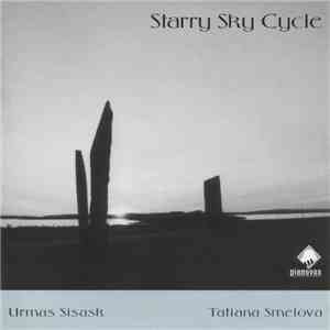 Urmas Sisask - Tatiana Smelova - Starry Sky Cycle