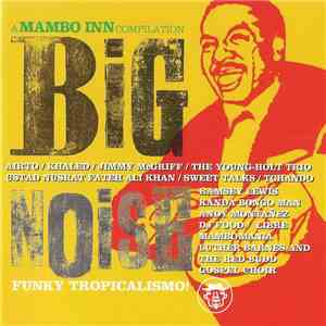 Various - Big Noise - A Mambo Inn Compilation