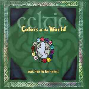 Various - Colors Of The World - Celtic