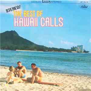 Webley Edwards - Stereo! The Best Of Hawaii Calls