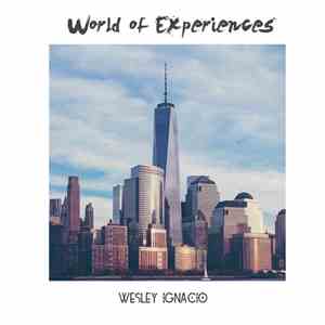 Wesley Ignacio - World of Experiences