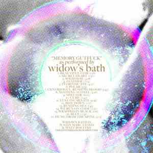Widow's Bath - Memory Gutfuck