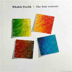 Włodzimierz Pawlik - The Four Seasons