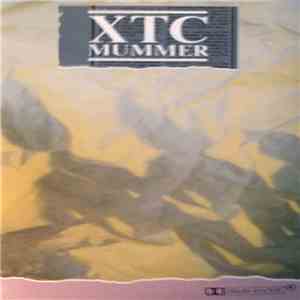 XTC - Mummer