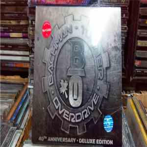 Bachman-Turner Overdrive - 40th Anniversary