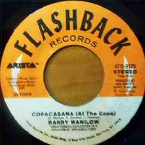 Barry Manilow - Copacabana (At The Copa) / Even Now