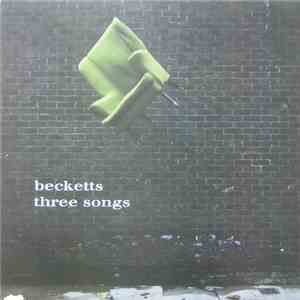 Becketts - Three Songs