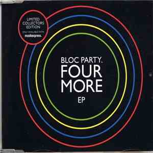 Bloc Party - Four More EP