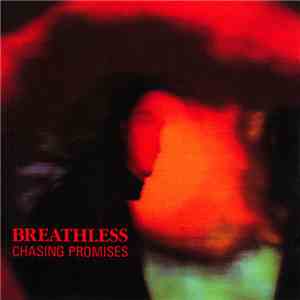 Breathless - Chasing Promises