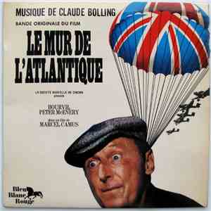 Claude Bolling - Le Mur De L'Atlantique - Bande Originale Du Film