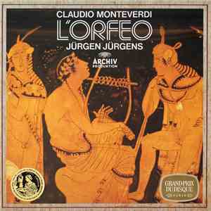 Claudio Monteverdi, Jürgen Jürgens - L'Orfeo