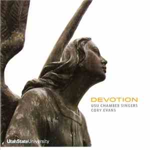 Cory Evans , Utah State University Chamber Singers - Devotion