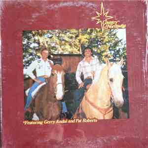 Country Northwest (Featuring Gerry Andal & Pat Roberts) - Country Northwest