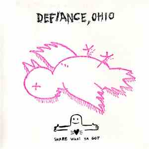 Defiance, Ohio - Share What Ya Got