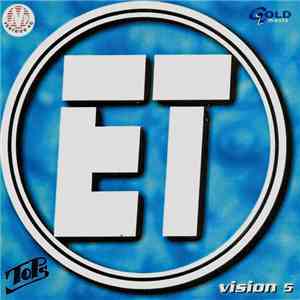 ET - Vision 5