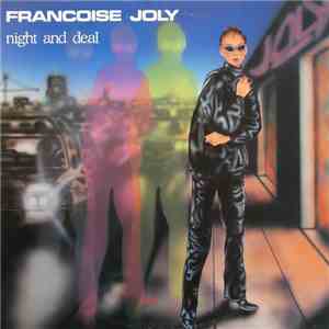 Françoise Joly - Night And Deal