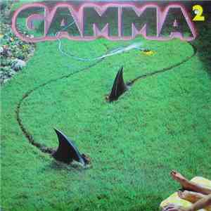 Gamma  - Gamma 2