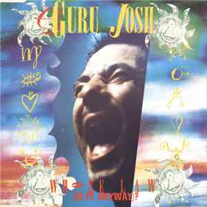 Guru Josh - Whose Law (Is It Anyway)?
