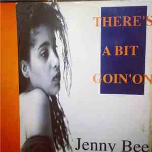 Jenny Bee - There's A Bit Goin' On