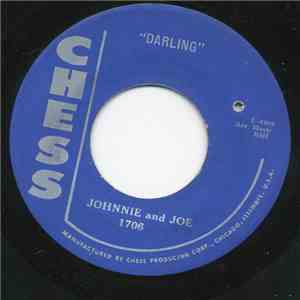 Johnnie & Joe - Darling / My Baby's Gone