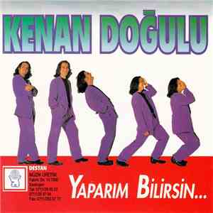 Kenan Doğulu - Yaparım Bilirsin