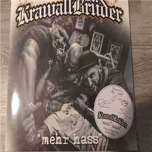 Krawallbrüder - Mehr Hass