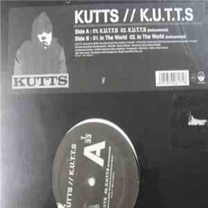 Kutts - K.U.T.T.S. / In The World