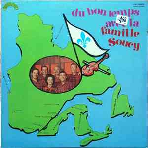 La Famille Soucy - Du Bon Temps Avec La Famille Soucy
