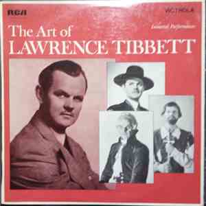 Lawrence Tibbett - The Art Of Lawrence Tibbett