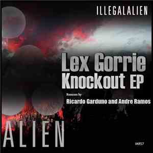 Lex Gorrie - Knockout EP