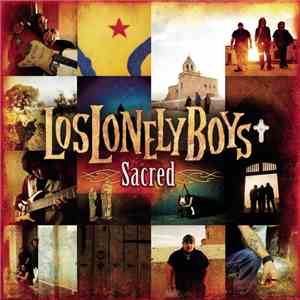 Los Lonely Boys - Sacred