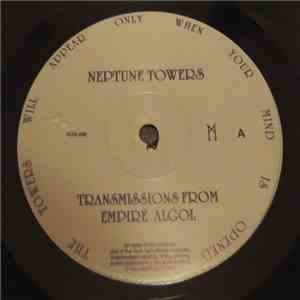 Neptune Towers - Transmissions From Empire Algol
