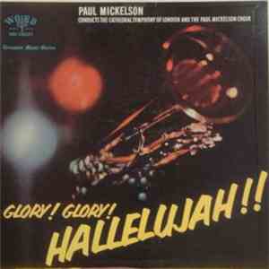 Paul Mickelson, Paul Mickelson Choir, The Cathedral Symphony Of London - Gl ...
