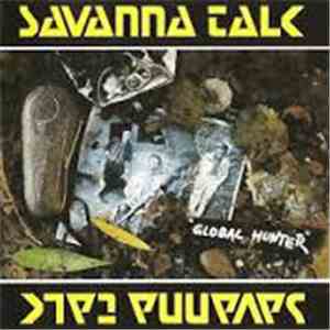 Savanna Talk - The Global Hunter
