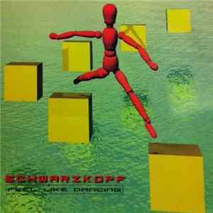 Schwarzkopf - Feel Like Dancing