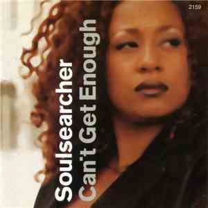 Soulsearcher - Can't Get Enough