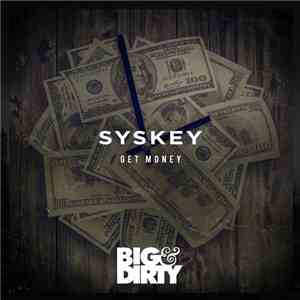 Syskey - Get Money