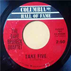 The Dave Brubeck Quartet - Take Five / Blue Rondo A La Turk