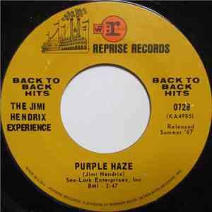 The Jimi Hendrix Experience - Purple Haze / Foxey Lady