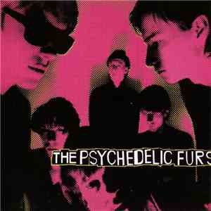 The Psychedelic Furs - The Psychedelic Furs