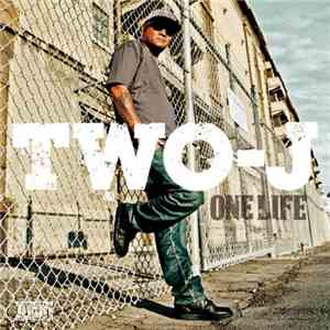 Two-J - One Life