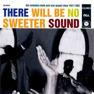 Various - There Will Be No Sweeter Sound