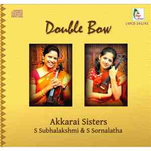 Akkarai Sisters - Double Bow
