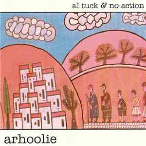 Al Tuck And No Action - Arhoolie