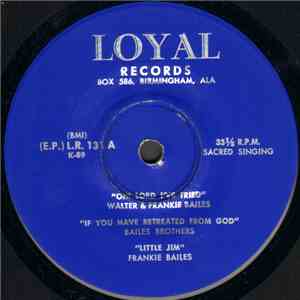 Bailes Brothers - Oh! Lord I've Tried